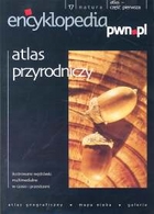 Encyklopedia PWN.pl 17 Atlas przyrodniczy
