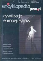 Encyklopedia PWN.pl 4 Cywilizacje europejczyków