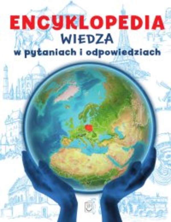 Encyklopedia. Wiedza w pytaniach i odpowiedziach - pdf