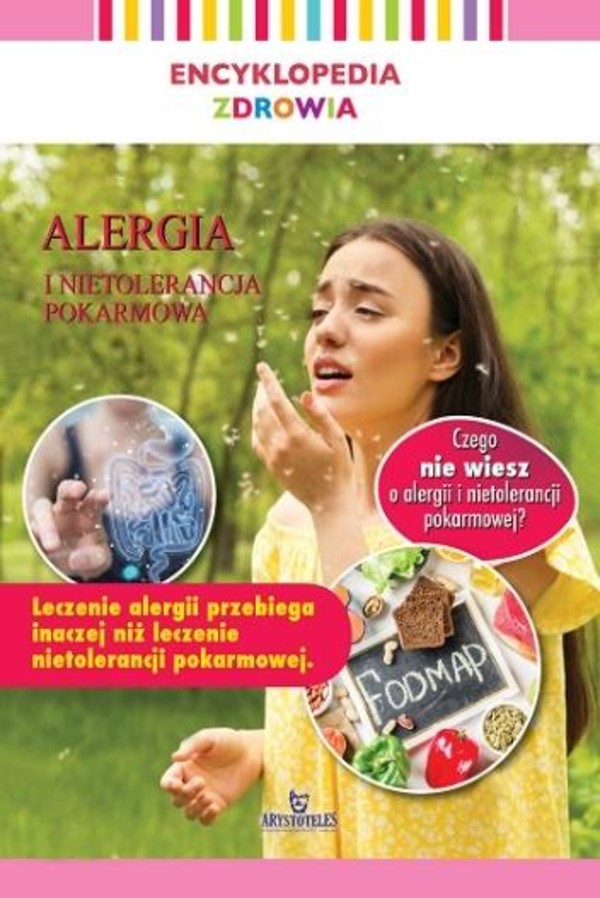 Alergia i nietolerancja pokarmowa Encyklopedia zdrowia