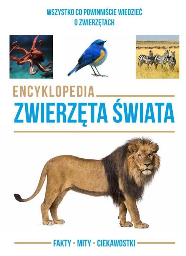 Zwierzęta świata. Encyklopedia