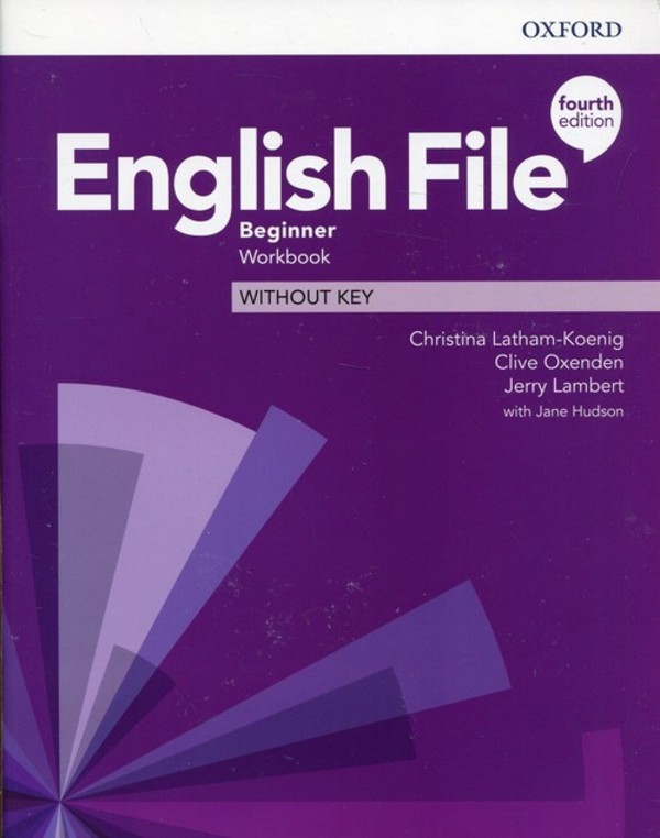 English File Fourth Edition Beginner. Workbook Zeszyt ćwiczeń
