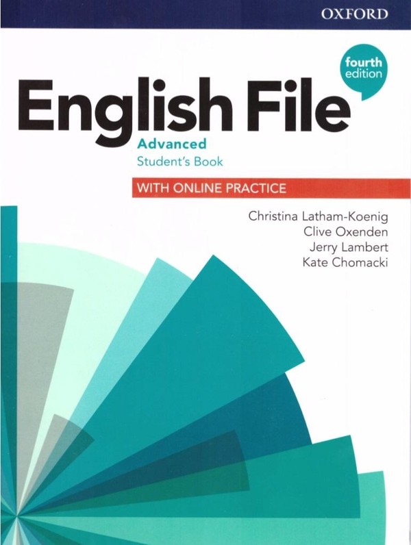 English File Fourth Edition Advanced. Student`s Book + Online Practice