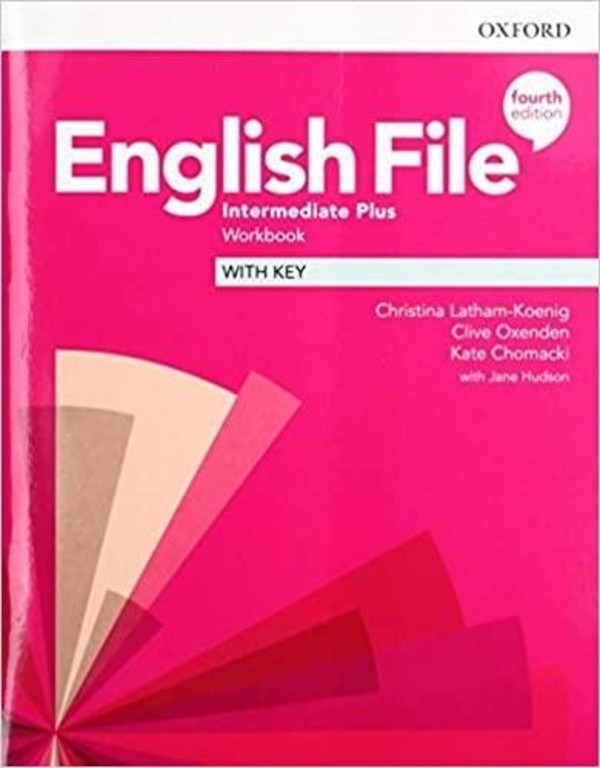 English File Fourth Edition. Intermediate Plus Workbook with key