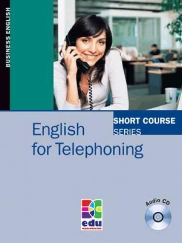 English for Telephoning + CD Short course