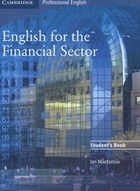 English for the Financial Sector. Student`s Book Podręcznik