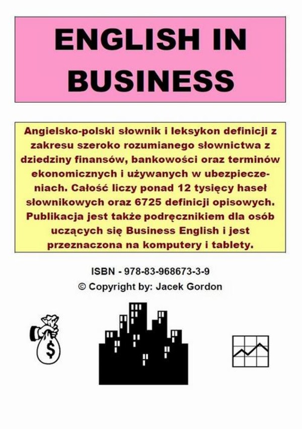 English in business. Słownik i leksykon biznesu angielsko-polski - pdf