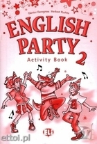 English Party 2 Activity Book Zeszyt ćwiczeń