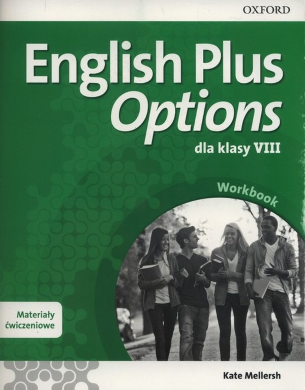 English Plus Options 8. Workbook Materiały ćwiczeniowe + Online Practcie