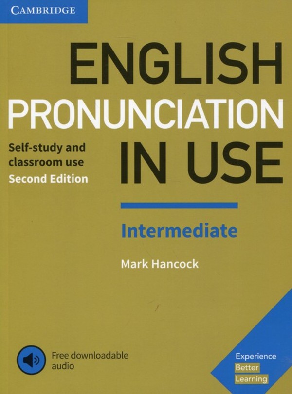 English Pronunciation in Use Intermediate Experience with downloadable audio 2nd edition