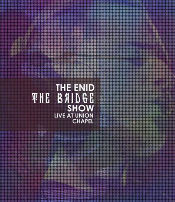 The Bridge Show Live At The Union Chapel (Blu-Ray)