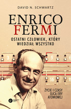 Enrico Fermi - mobi, epub Ostatni człowiek, który wiedział wszystko