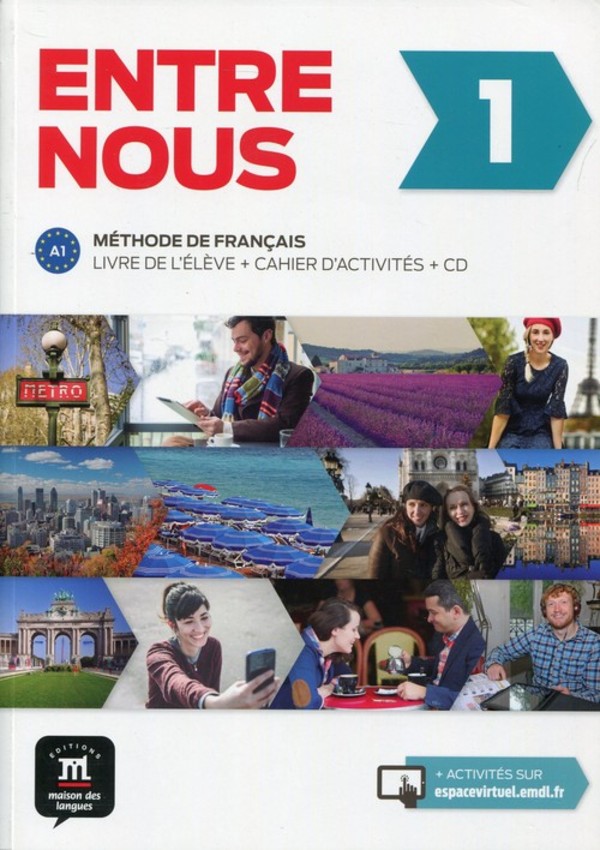Entre nous 1. Podręcznik z ćwiczeniami + CD Poziom A1