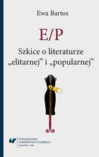 E/P - 08 Szkice o literaturze "elitarnej" i "popularnej"