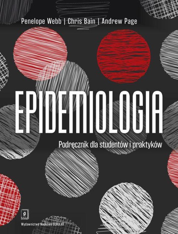 Epidemiologia. Podręcznik dla studentów i praktyków
