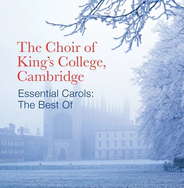 Essential Carols from King`s College Cambridge