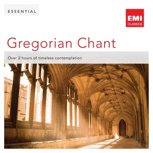 Essential Gregorian Chant