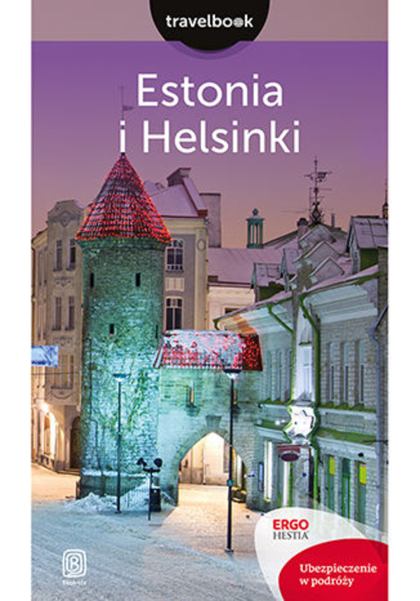 Estonia i Helsinki. Travelbook. Wydanie 1 - mobi, epub, pdf