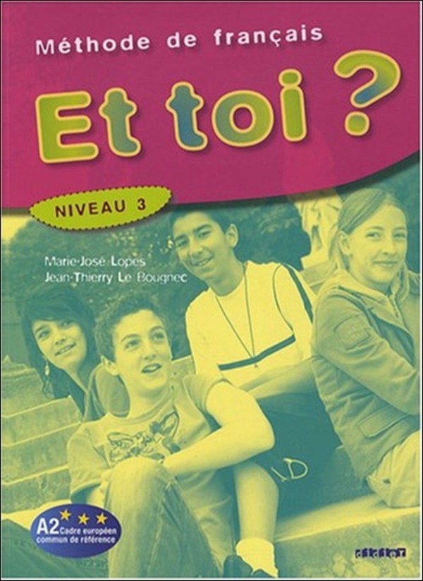 Et toi ? 3 Podręcznik - wersja francuska