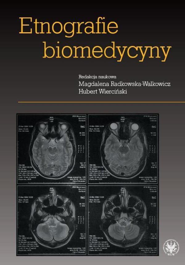 Etnografie biomedycyny - mobi, epub, pdf