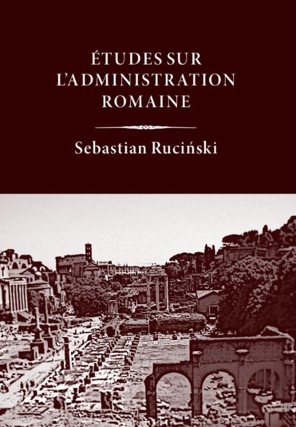 Études sur l’administration romaine - pdf