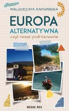 Okładka:Europa alternatywna, czyli nasze podróżowanie 