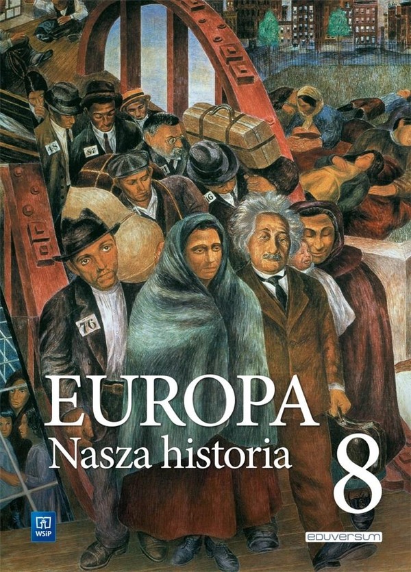 Europa Nasza historia. Podręcznik Klasa 8 Projekt polsko-niemiecki