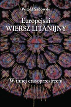 Europejski wiersz litanijny - mobi, epub, pdf W innej czasoprzestrzeni