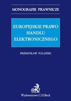 Okładka:Europejskie prawo handlu elektronicznego 