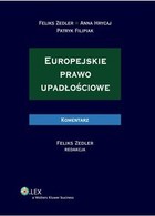 Europejskie prawo upadłościowe - pdf Komentarz