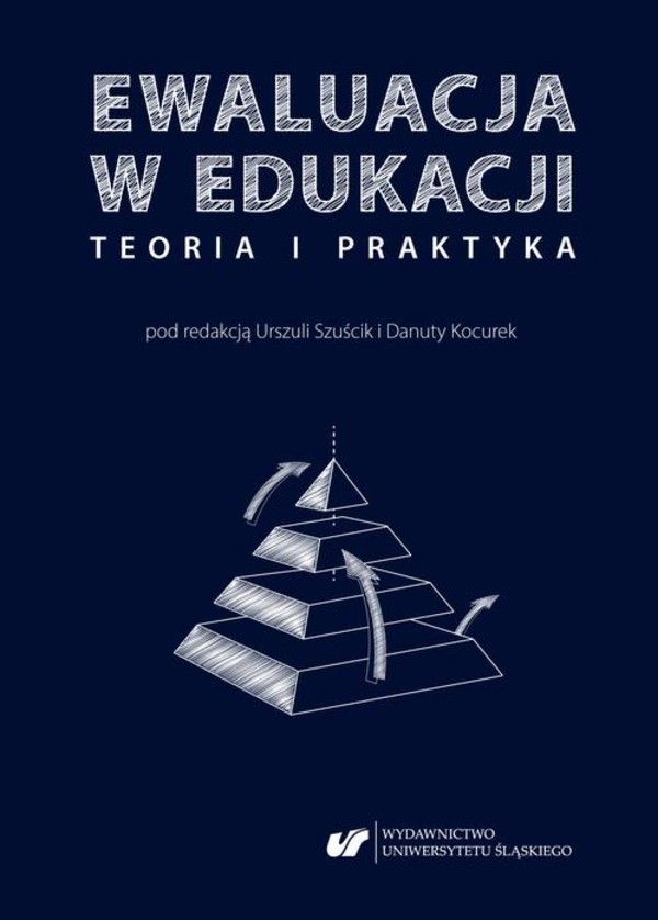 Ewaluacja w edukacji – teoria i praktyka - pdf