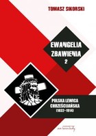 Ewangelia zbawienia - pdf Polska lewica chrześcijańska (1832-1924) Tom 2
