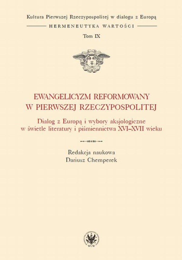 Ewangelicyzm reformowany w Pierwszej Rzeczypospolitej - mobi, epub, pdf