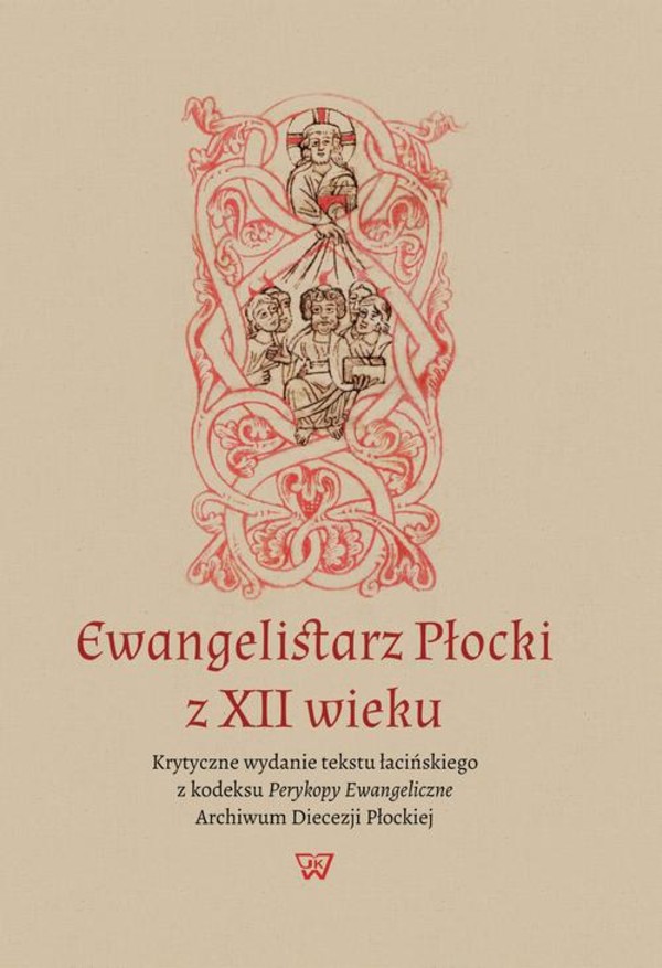 Ewangelistarz Płocki z XII wieku - pdf
