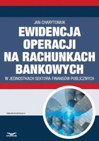 Ewidencja operacji na rachunkach bankowych w jednostkach sektora finansów publicznych - pdf