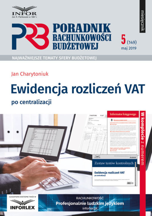 Ewidencja rozliczeń VAT po centralizacji Poradnik Rachunkowości Budżetowej 5/2019