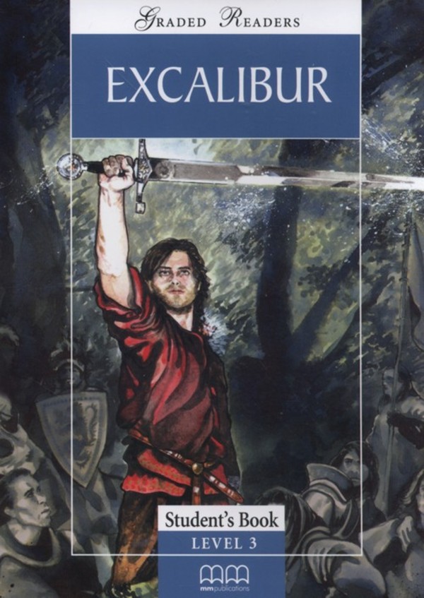 Excalibur. Student`s Book Podręcznik Level 3