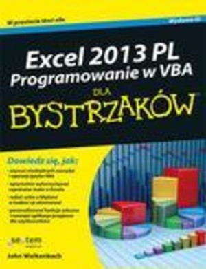 Excel 2013 PL. Programowanie w VBA dla bystrzaków