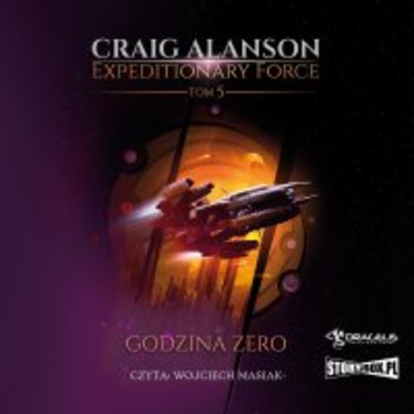 Godzina Zero - Audiobook mp3 Expeditionary Force. Tom 5