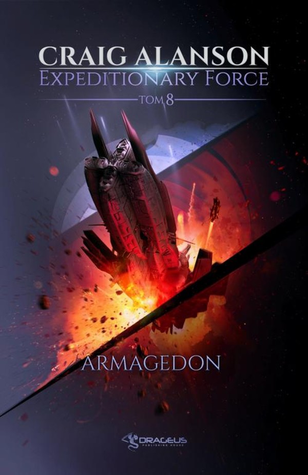 Armagedon - mobi, epub Expeditionary Force. Tom 8