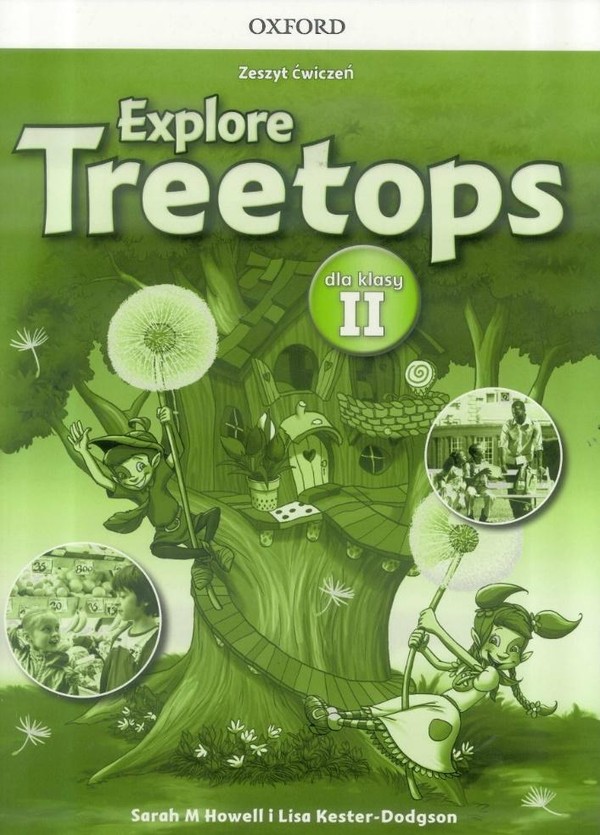 Explore Treetops 2. Zeszyt ćwiczeń dla klasy drugiej szkoły podstawowej