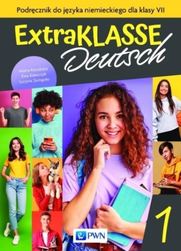 Extraklasse Deutsch 1. A1. Podręcznik do języka niemieckiego dla klasy 7 szkoły podstawowej