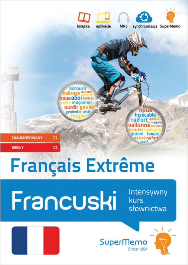 Extreme Francais. Intensywny kurs słownictwa Poziom zaawansowany C1 i biegły C2
