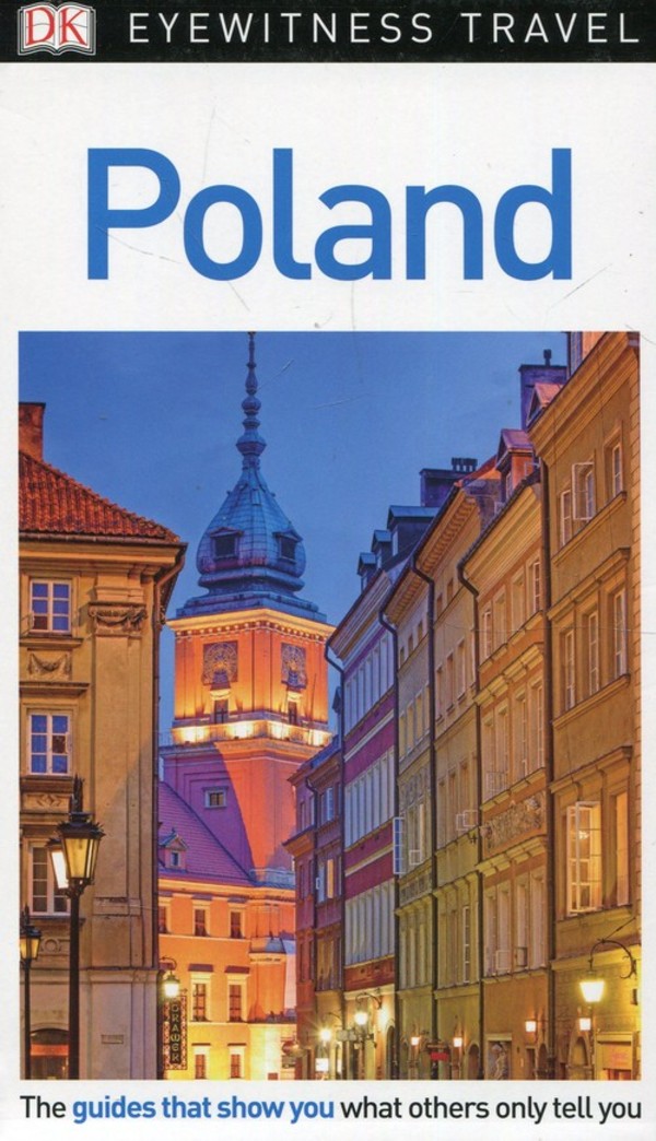 Poland Eyewitness Travel Guide / Polska Przewodnik Turystyczny