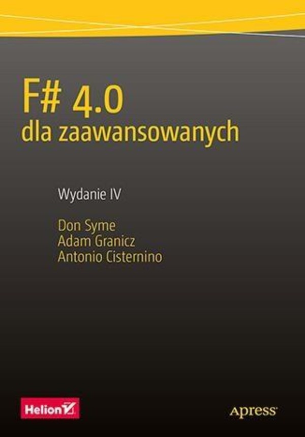 F# 4.0 dla zaawansowanych Wydanie IV