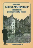 Fabuły i światopogląd. Studia z historii polskiej powieści XIX-wiecznej