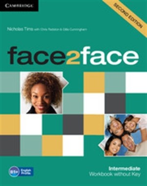 face2face. Intermediate Workbook Zeszyt ćwiczeń (without key) (bez klucza) 2nd edition