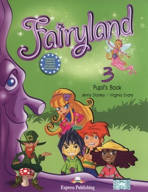 Fairyland 3. Pupil`s Book Podręcznik + ieBook