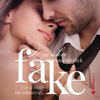 Fake - Audiobook mp3 I że ci nigdy nie odpuszczę