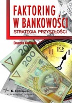 Faktoring w bankowości - strategia przyszłości - pdf